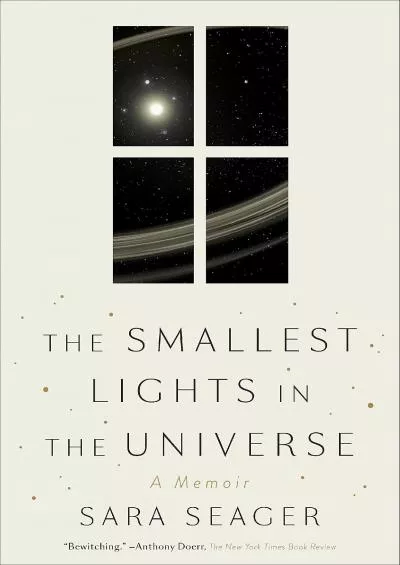 (BOOK)-The Smallest Lights in the Universe: A Memoir