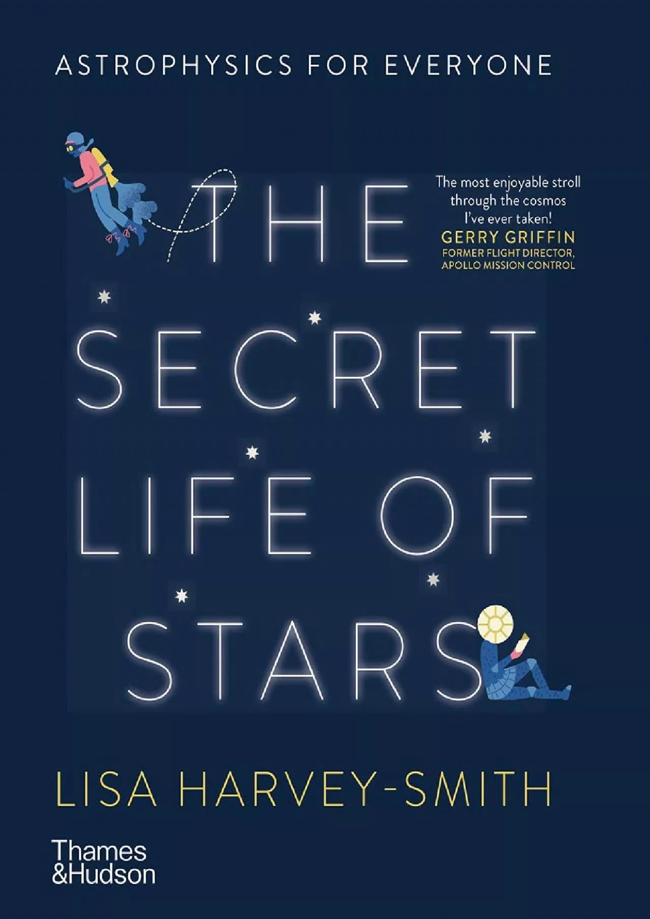 (READ)-Secret Life of Stars: Astrophysics for Everyone