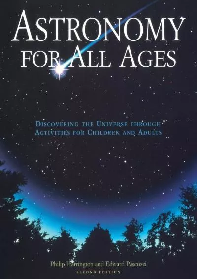 (BOOK)-Astronomy for All Ages: Discovering The Universe Through Activities For Children