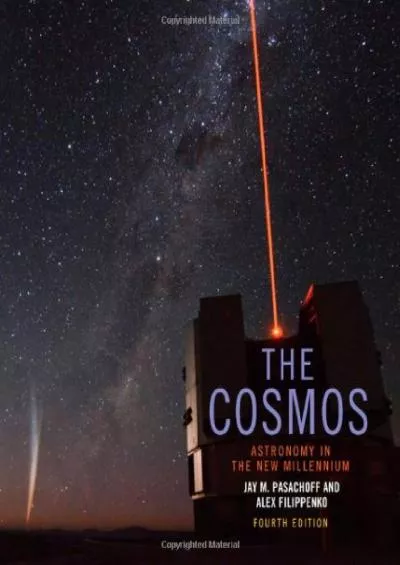 (BOOS)-The Cosmos: Astronomy in the New Millennium