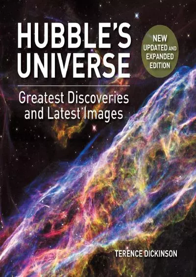 (BOOK)-Hubble\'s Universe: Greatest Discoveries and Latest Images