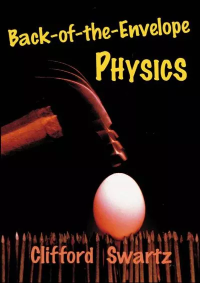 (READ)-Back-of-the-Envelope Physics (Johns Hopkins Paperback)