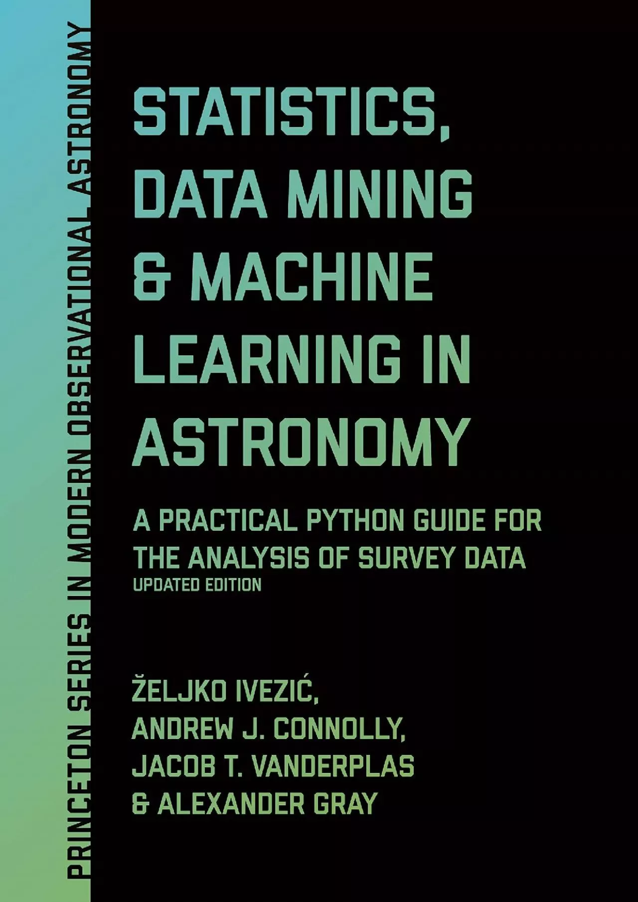 (READ)-Statistics, Data Mining, and Machine Learning in Astronomy: A Practical Python