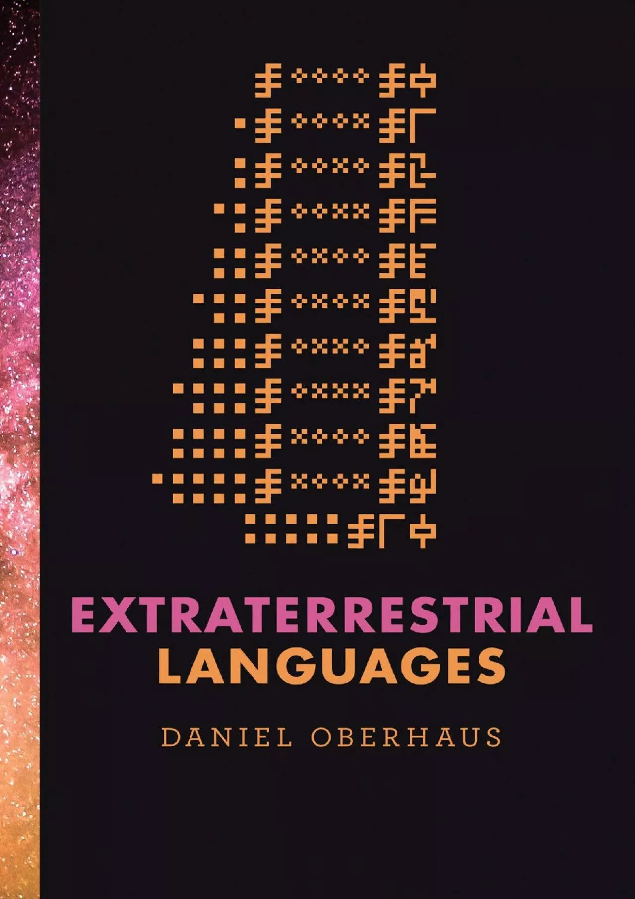 PDF-(DOWNLOAD)-Extraterrestrial Languages (The MIT Press)