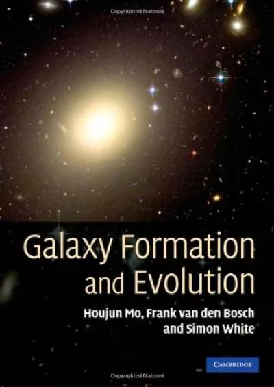 (DOWNLOAD)-Galaxy Formation and Evolution