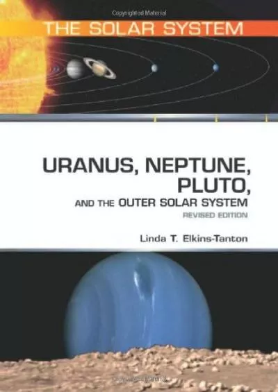 (BOOS)-Uranus, Neptune, Pluto, and the Outer Solar System