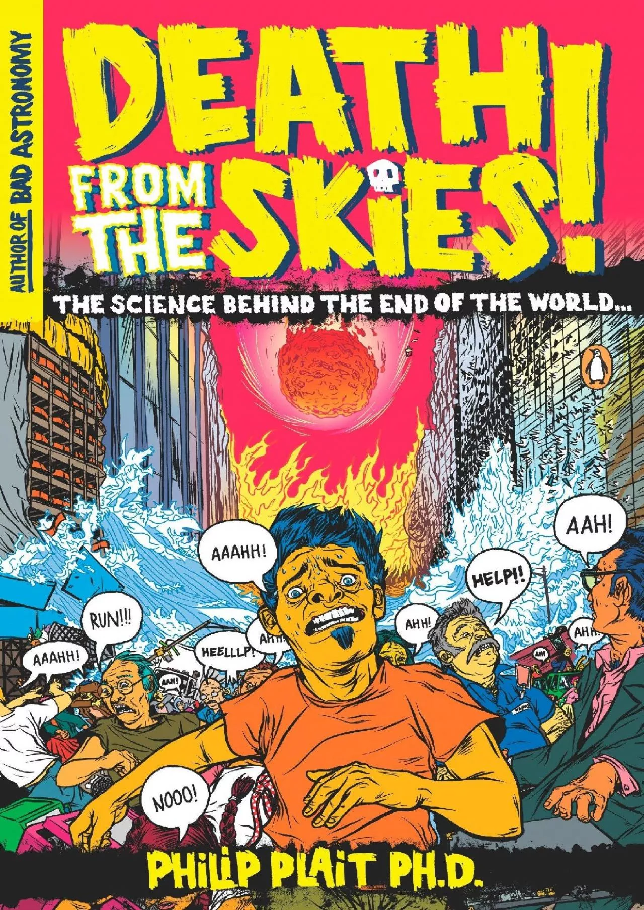 PDF-(READ)-Death from the Skies!: The Science Behind the End of the World