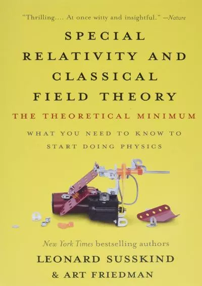 (READ)-Special Relativity and Classical Field Theory: The Theoretical Minimum