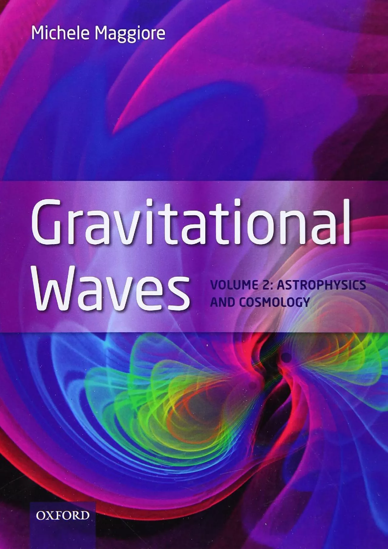 PDF-(BOOS)-Gravitational Waves: Volume 2: Astrophysics and Cosmology