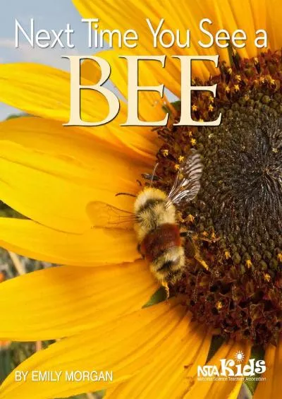 (EBOOK)-Next Time You See a Bee