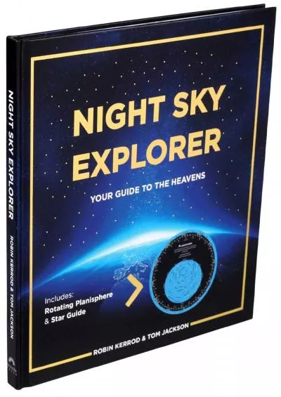 (EBOOK)-Night Sky Explorer: Your Guide to the Heavens