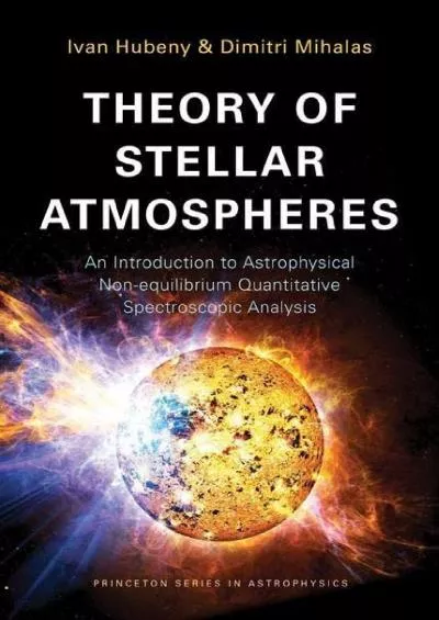 (BOOS)-Theory of Stellar Atmospheres: An Introduction to Astrophysical Non-equilibrium