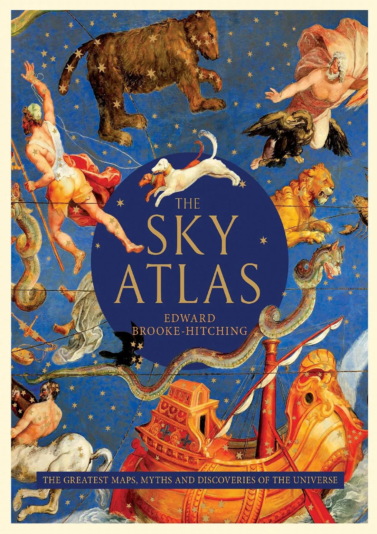 PDF-(EBOOK)-The Sky Atlas: The Greatest Maps, Myths, and Discoveries of the Universe (Historical