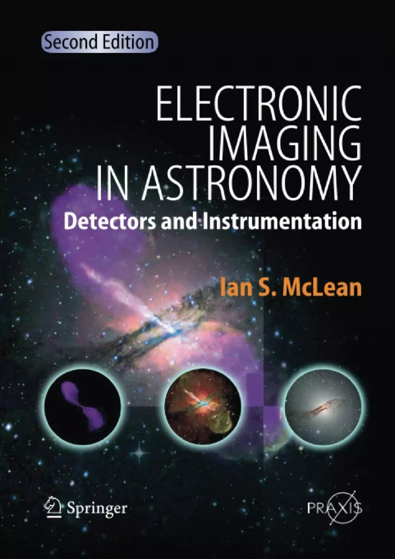(DOWNLOAD)-Electronic Imaging in Astronomy: Detectors and Instrumentation (Springer Praxis