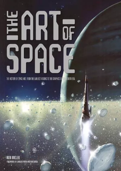 (BOOS)-The Art of Space: The History of Space Art, from the Earliest Visions to the Graphics of the Modern Era