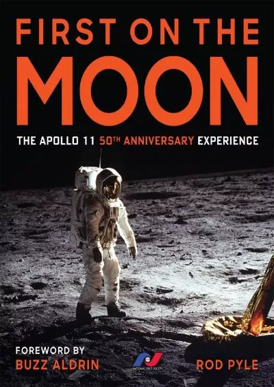 (BOOS)-First on the Moon: The Apollo 11 50th Anniversary Experience