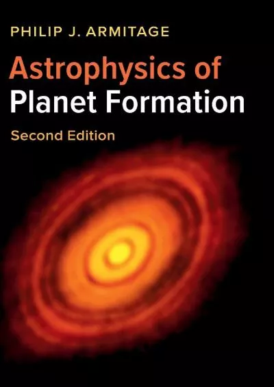 (READ)-Astrophysics of Planet Formation