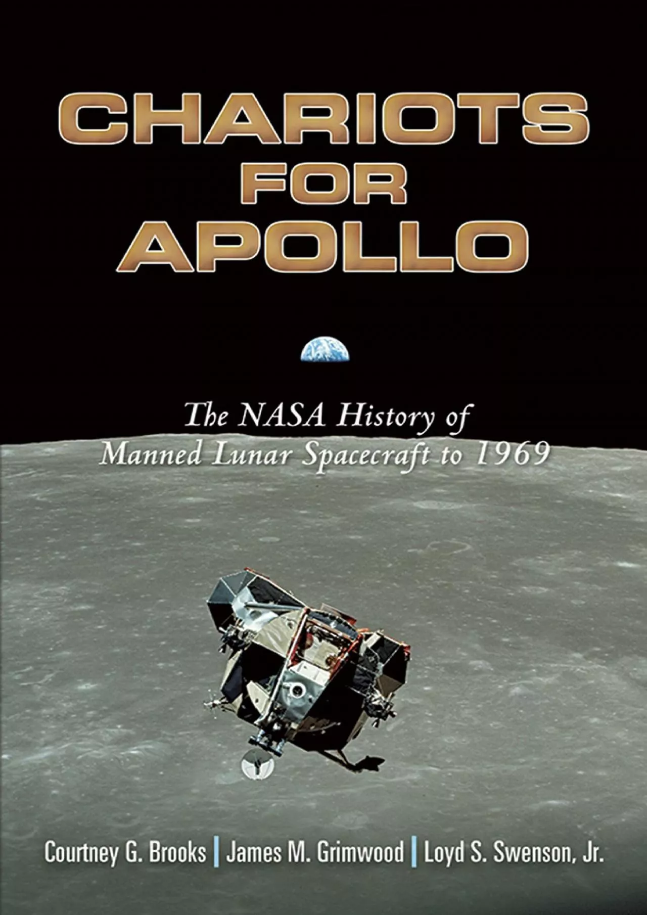 PDF-(BOOS)-Chariots for Apollo: The NASA History of Manned Lunar Spacecraft to 1969 (Dover