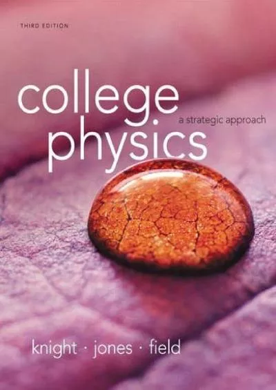 (BOOS)-College Physics: A Strategic Approach (3rd Edition)