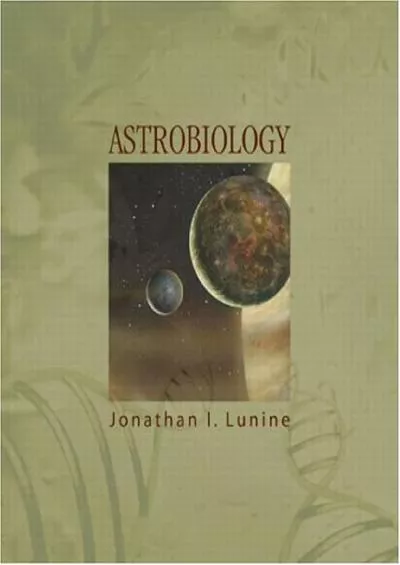 (BOOS)-Astrobiology: A Multi-Disciplinary Approach