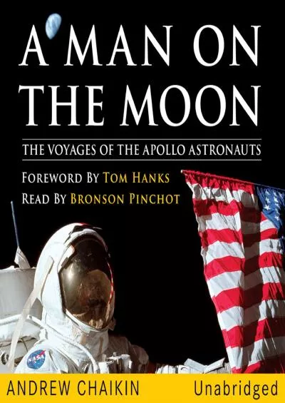 (BOOS)-A Man on the Moon: The Voyages of the Apollo Astronauts