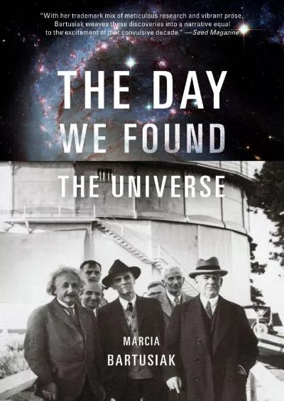 (DOWNLOAD)-The Day We Found the Universe