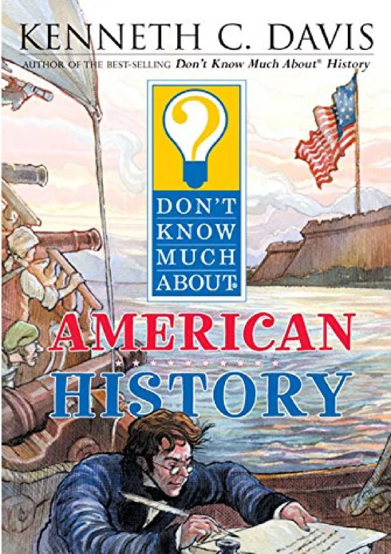 PDF-(BOOK)-Don\'t Know Much About American History (Don\'t Know Much About...(Paperback))