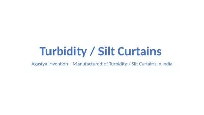 Turbidity / Silt curtains manufacturers in india