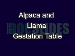 Alpaca and Llama Gestation Table