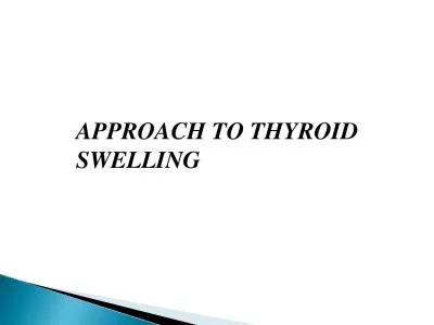 APPROACH TO THYROID