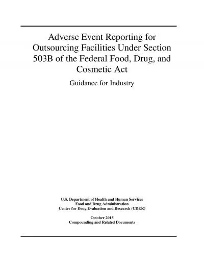 Adverse Event Reporting for Outsourcing FacilitiesUnderSection 503B of