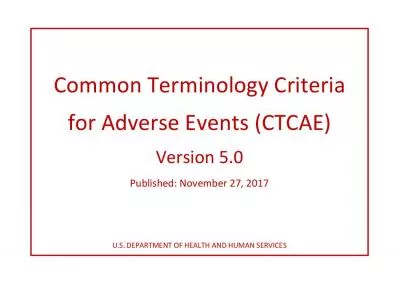 Common Terminology Criteria for Adverse Events CTCAEVersion 50Publi