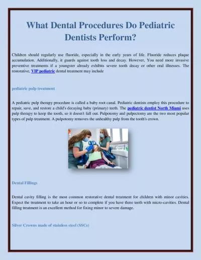 What Dental Procedures Do Pediatric Dentists Perform?