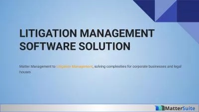 Litigation Management Software Solution for Legal Departments