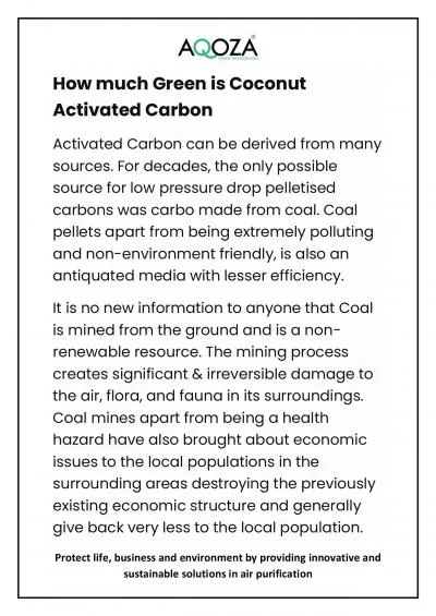 How much Green is Coconut  Activated Carbon