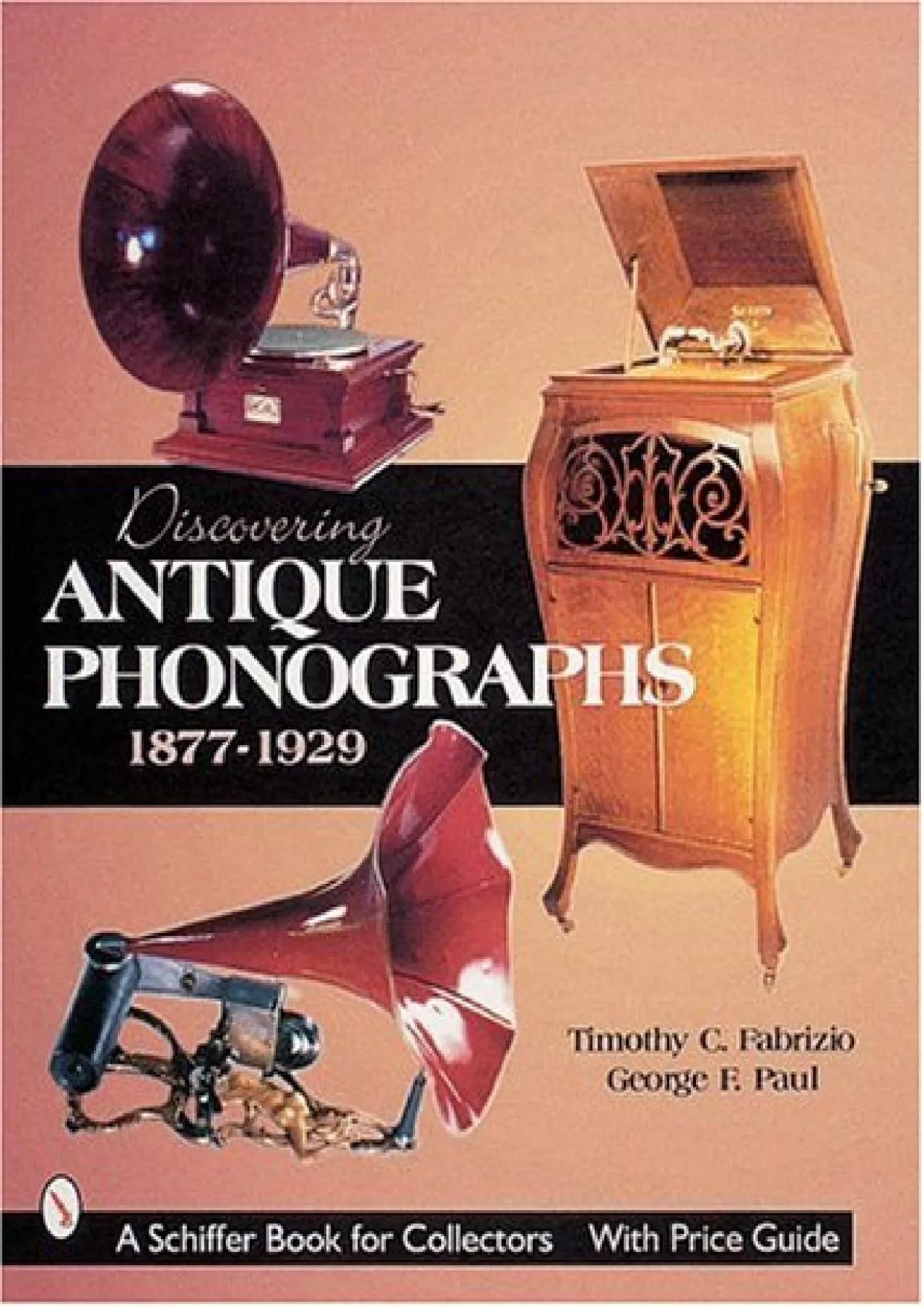 PDF-[READ]-Discovering Antique Phonographs