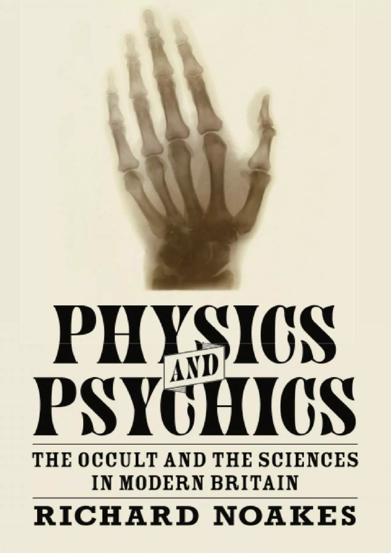 PDF-[READ]-Physics and Psychics (Science in History)