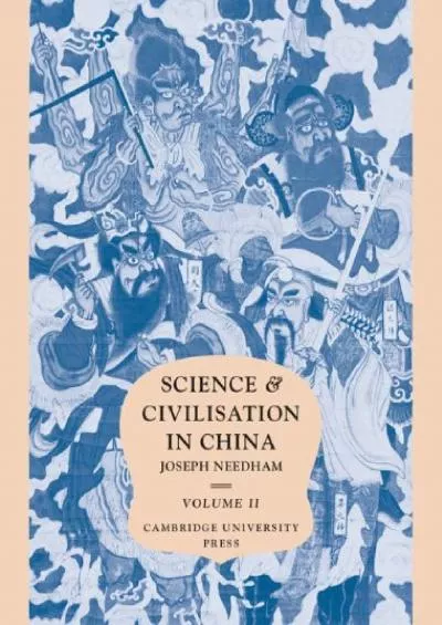 [BOOK]-Science and Civilisation in China, Vol. 2, History of Scientific Thought