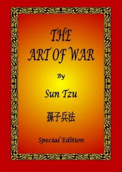 [DOWNLOAD]-The Art of War by Sun Tzu - Special Edition