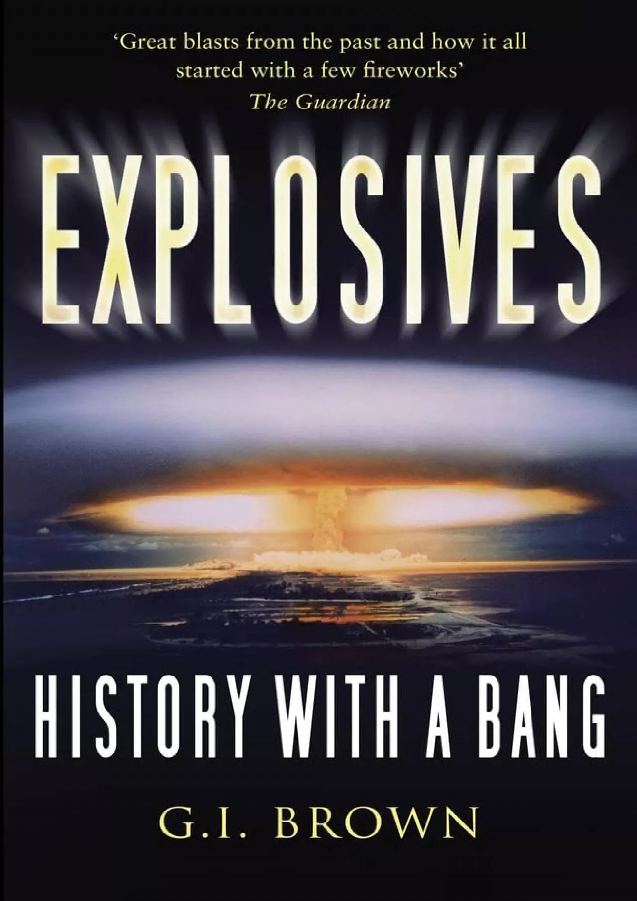 PDF-[BOOK]-Explosives: History with a Bang