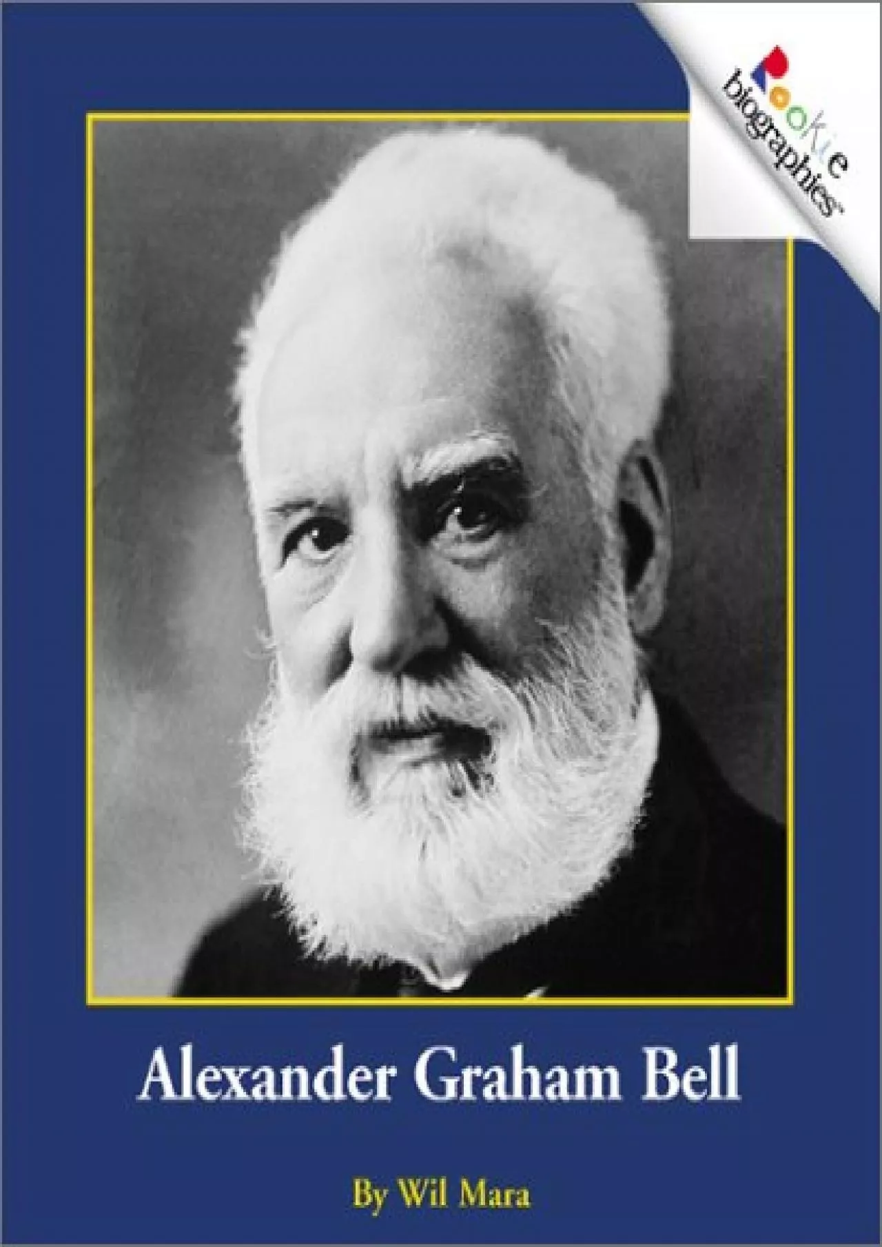 PDF-[BOOK]-Alexander Graham Bell (Rookie Biographies)