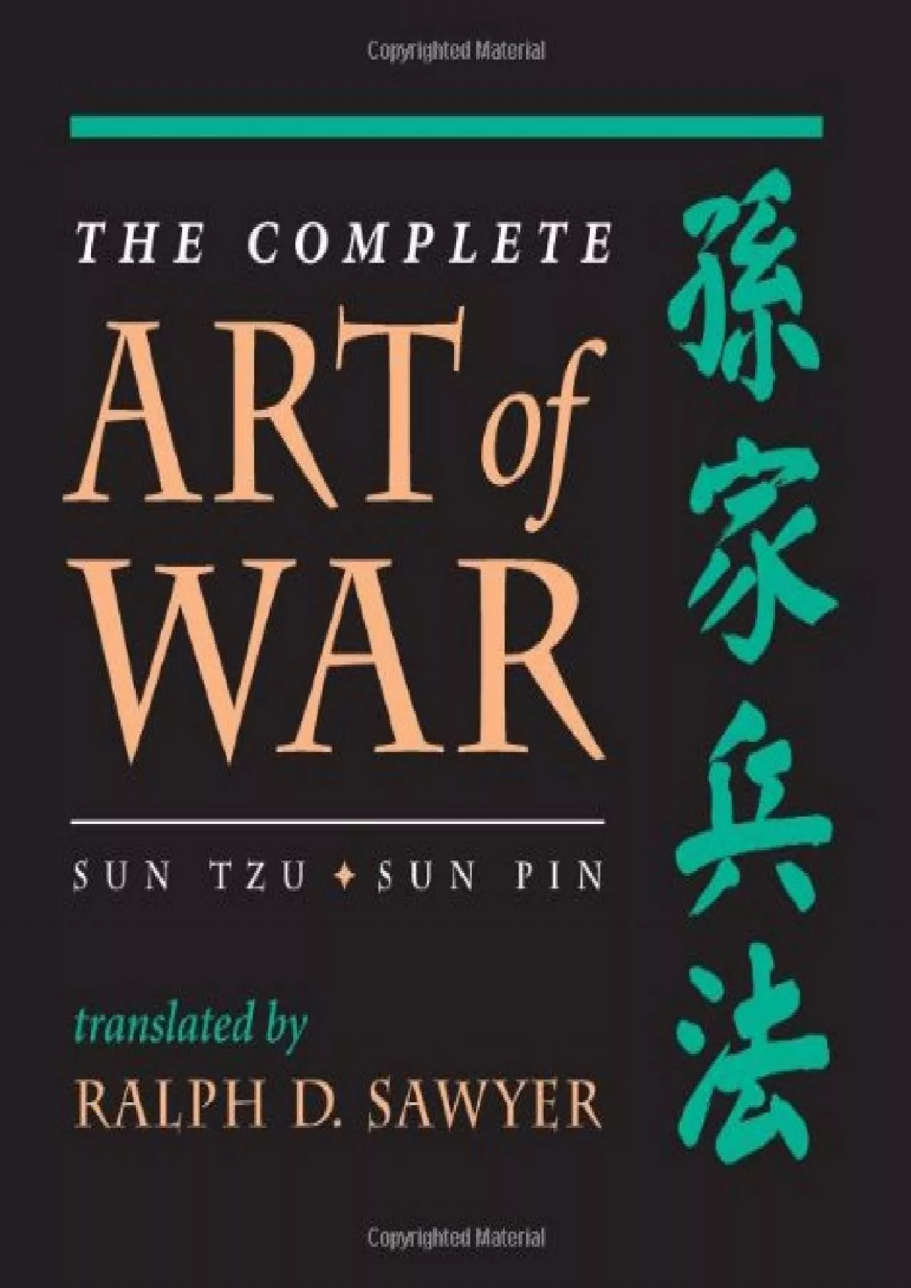 PDF-[DOWNLOAD]-The Complete Art Of War: Sun Tzu/sun Pin (History and Warfare)