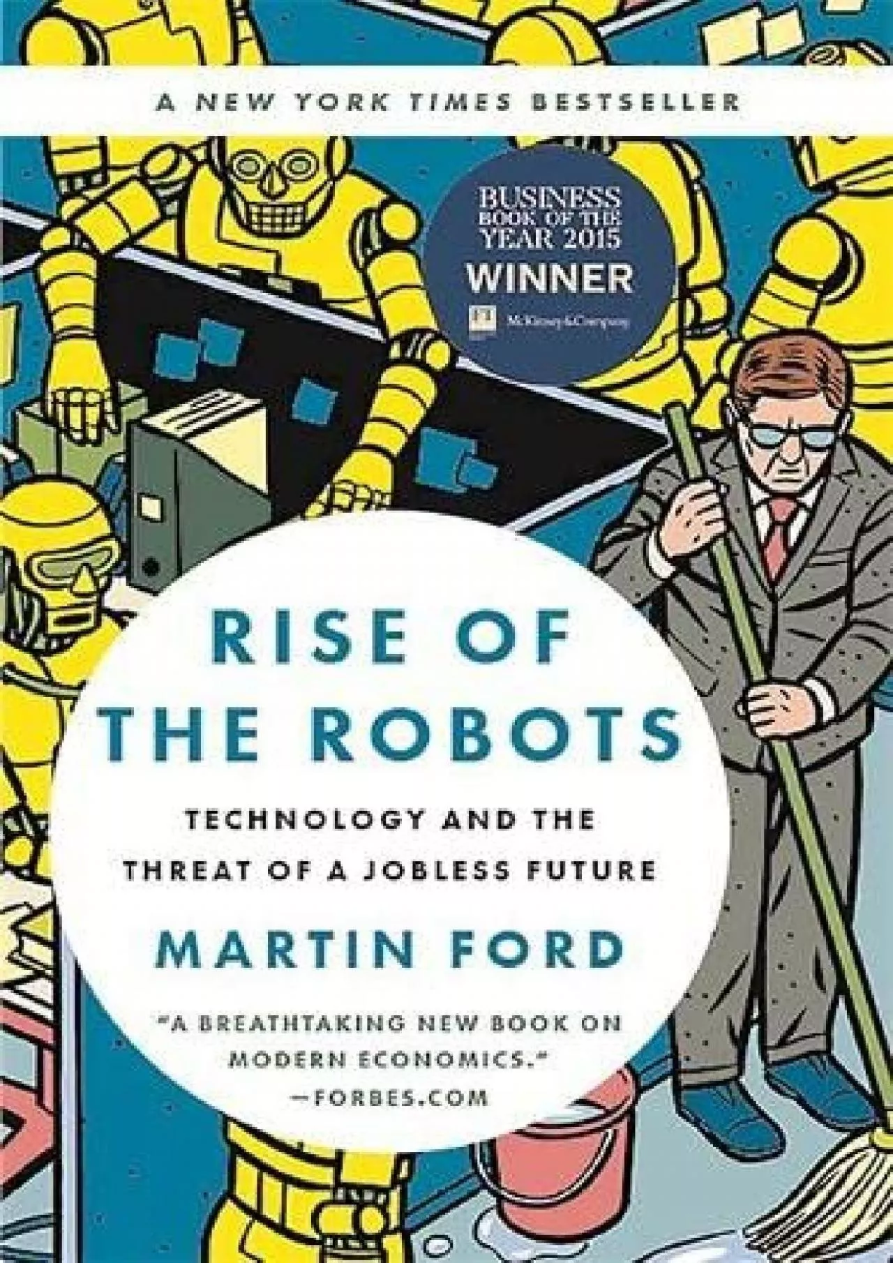 PDF-[READ]-Rise of the Robots: Technology and the Threat of a Jobless Future