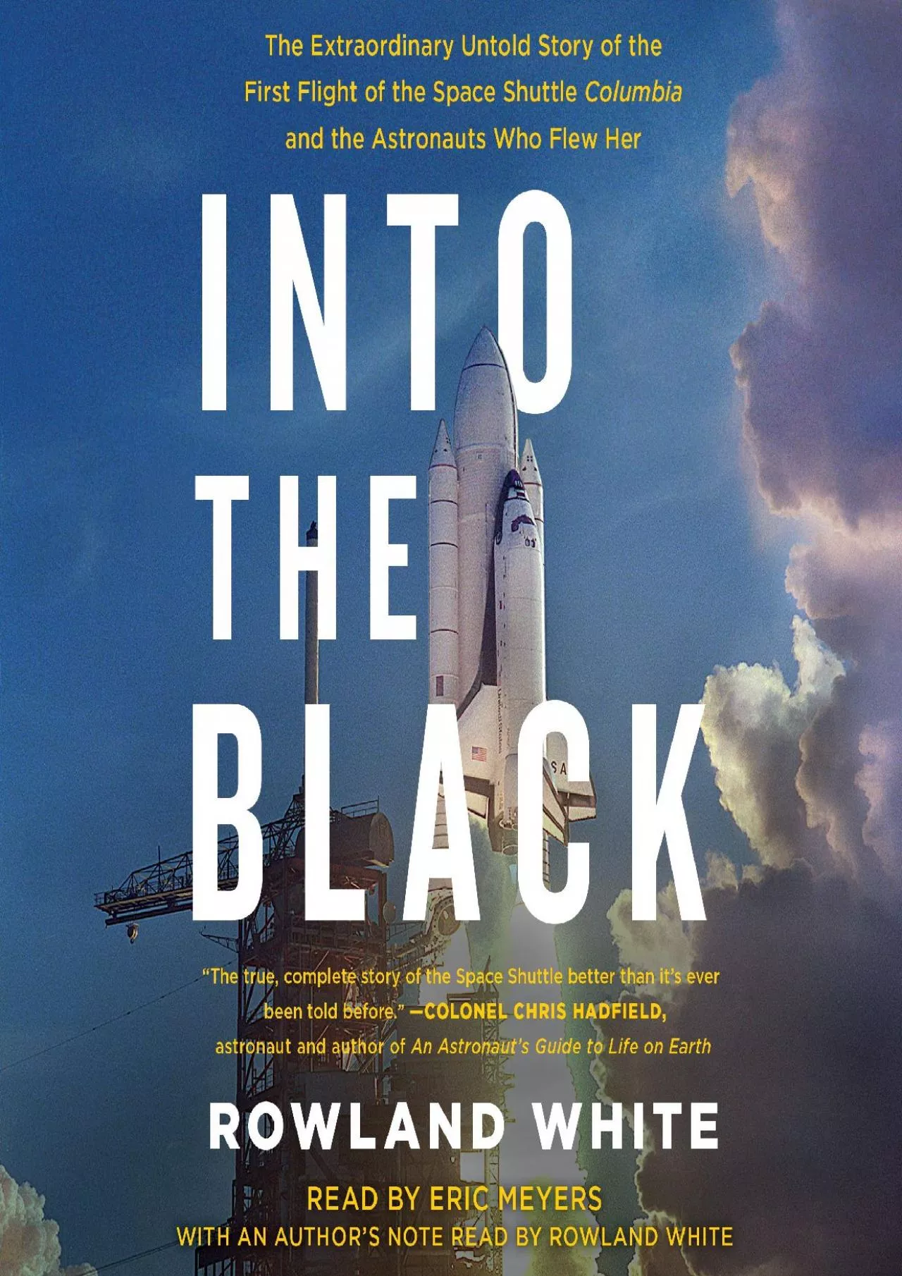 PDF-[EBOOK]-Into the Black: The Extraordinary Untold Story of the First Flight of the Space