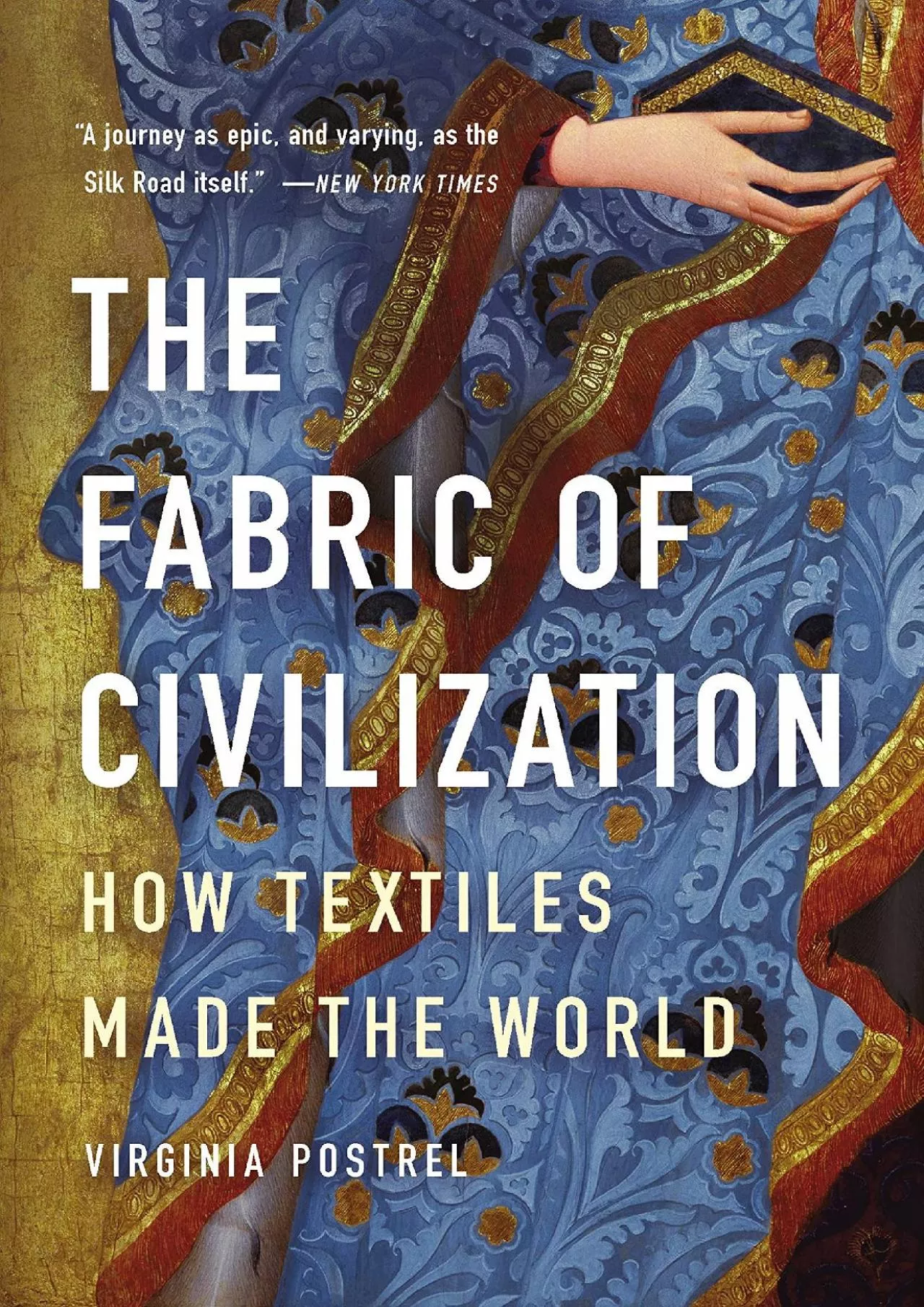 PDF-[BOOK]-The Fabric of Civilization: How Textiles Made the World