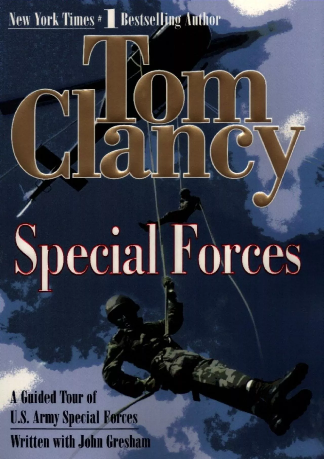 PDF-[EBOOK]-Special Forces: A Guided Tour of U.S. Army Special Forces (Tom Clancy\'s Military