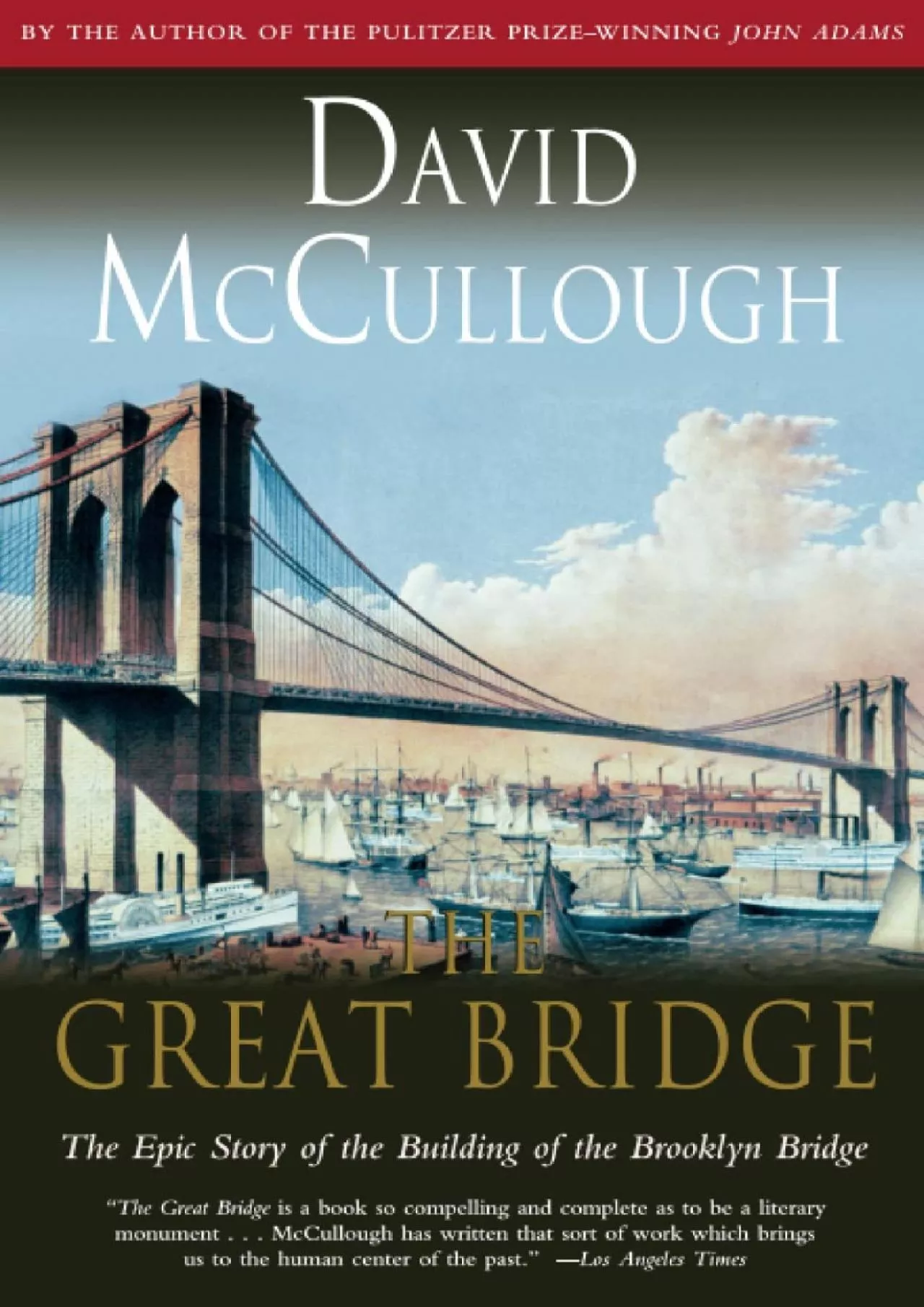 PDF-[READ]-The Great Bridge: The Epic Story of the Building of the Brooklyn Bridge