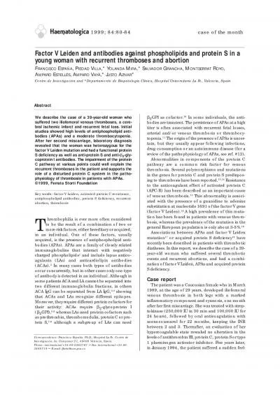 Factor V Leiden and antibodies against phospholipids and protein S in