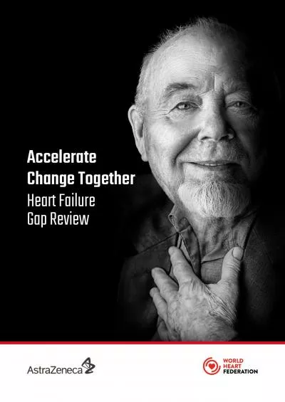 Accelerate Change TogetherHeart Failure Gap Review