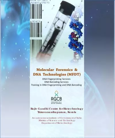 Molecular  Forensics   DNA  Technologies MFDT